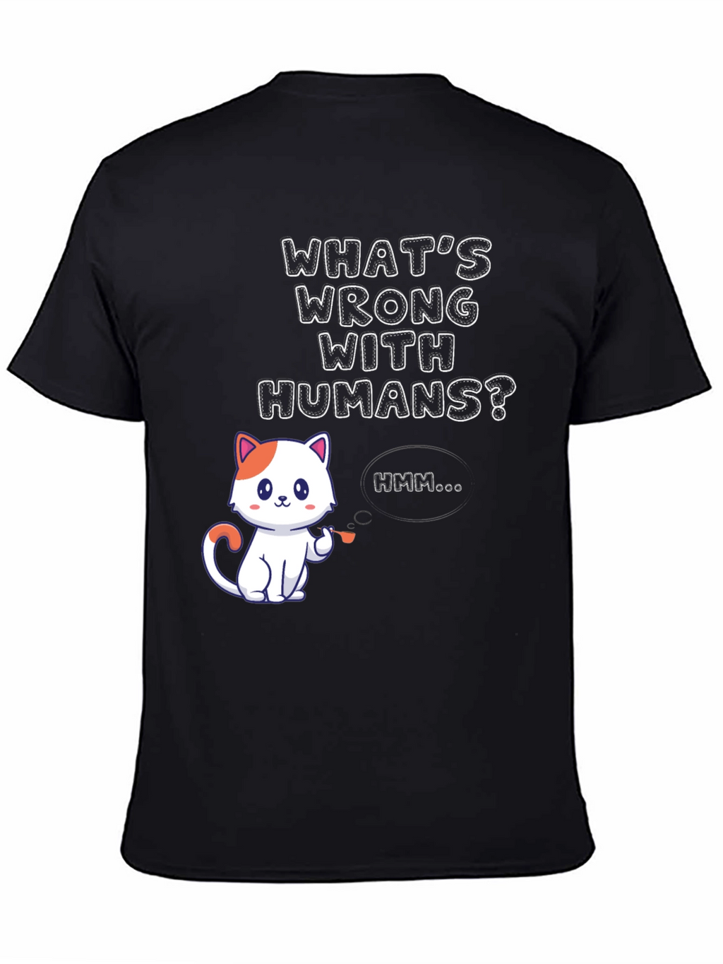 Funny Cat T-Shirt: Whats Wrong With Humans?