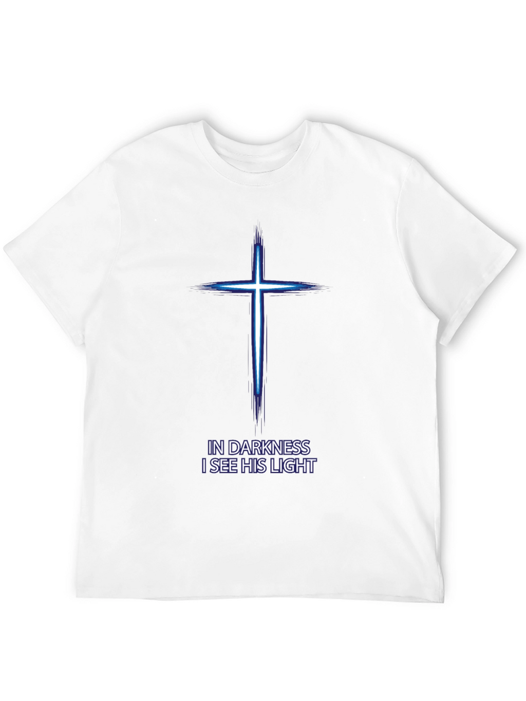 In Darkness His Light Christian T-Shirt