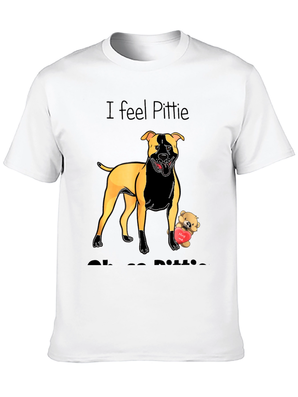 I Feel Pittie Love Pitbull T-Shirt