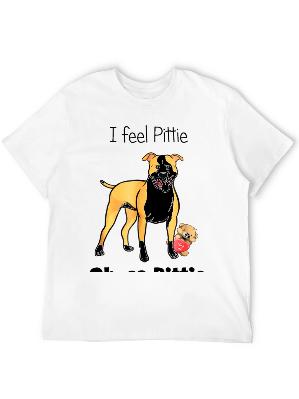 I Feel Pittie Love Pitbull T-Shirt