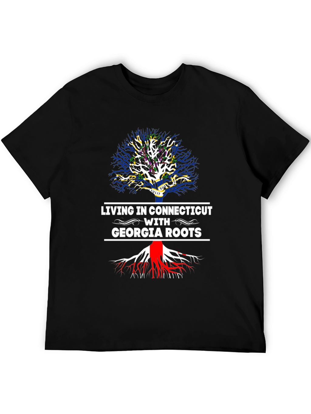 Living in Connecticut with Georgia Roots T-Shirt