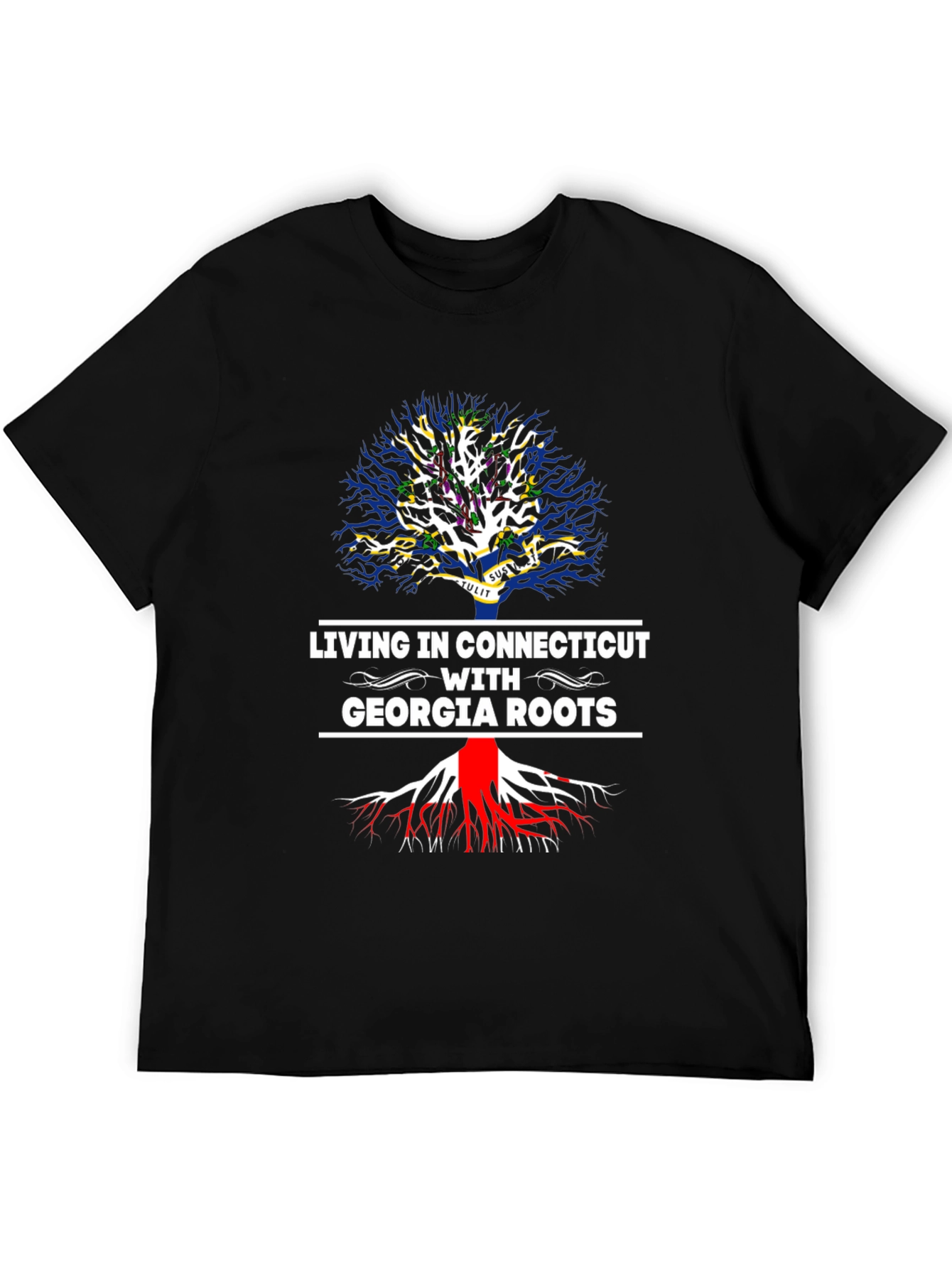 Living in Connecticut with Georgia Roots T-Shirt