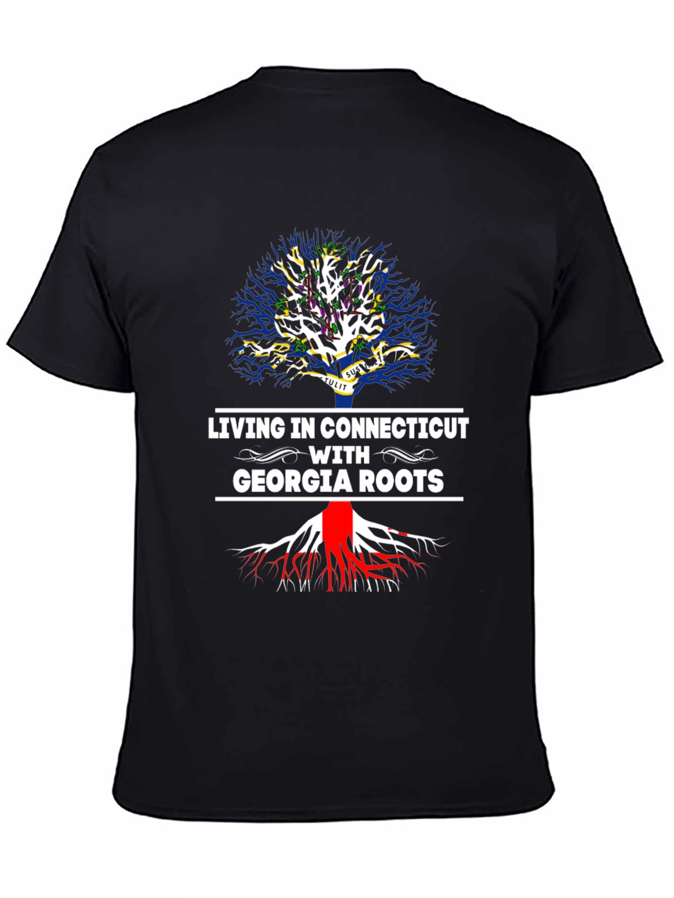 Living in Connecticut with Georgia Roots T-Shirt