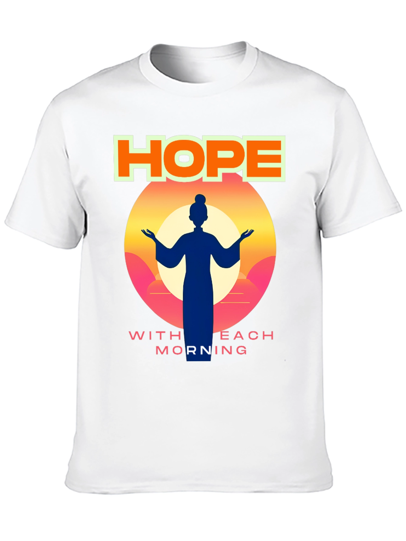 Hope with Each Morning Graphic T-Shirt