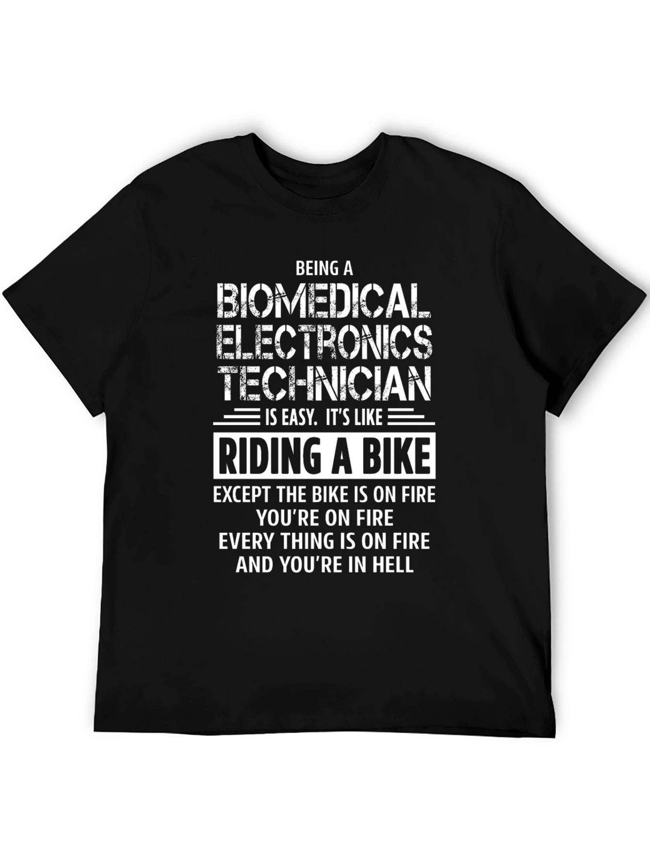Biomedical Electronics Technician T-Shirt