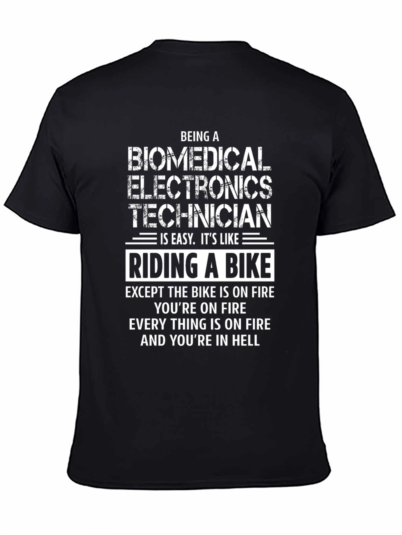 Biomedical Electronics Technician T-Shirt