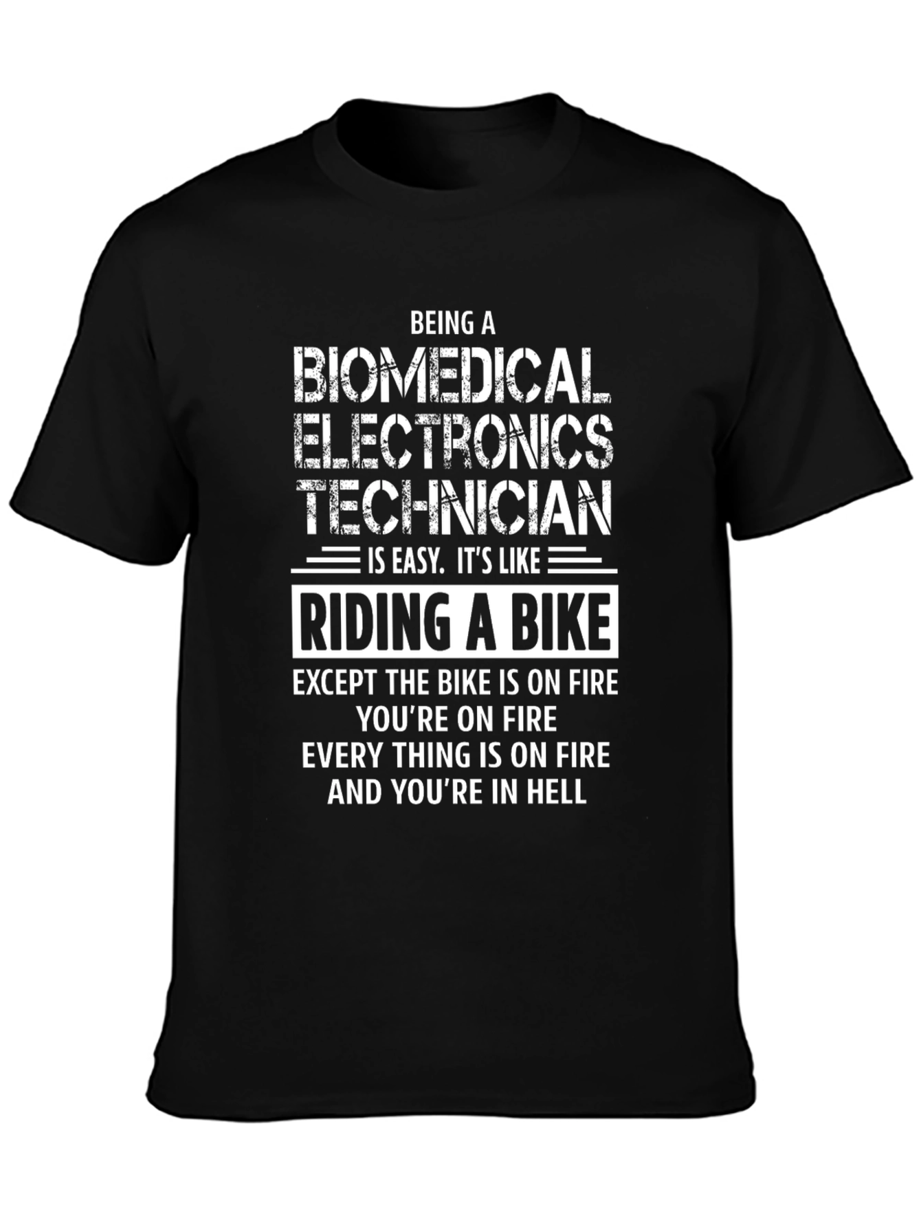 Biomedical Electronics Technician T-Shirt