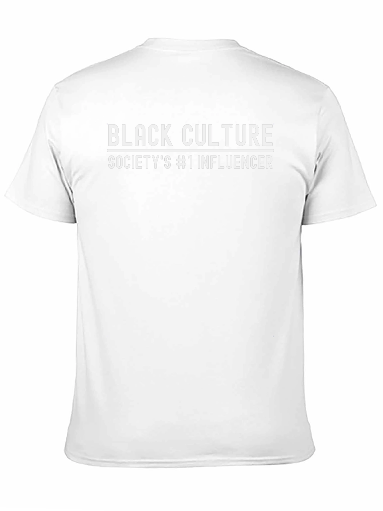 Black Culture Influencer T-Shirt
