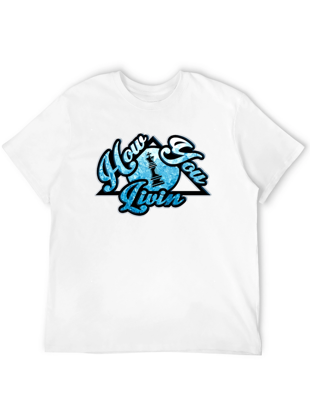 How You Livin Graphic T-Shirt