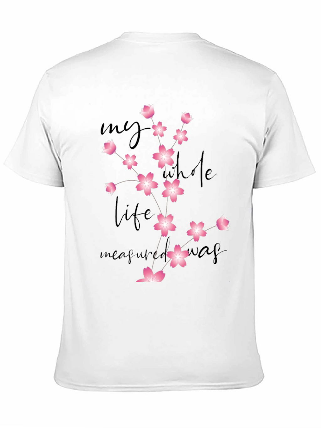 Floral Graphic Tee: My Whole Life Measured