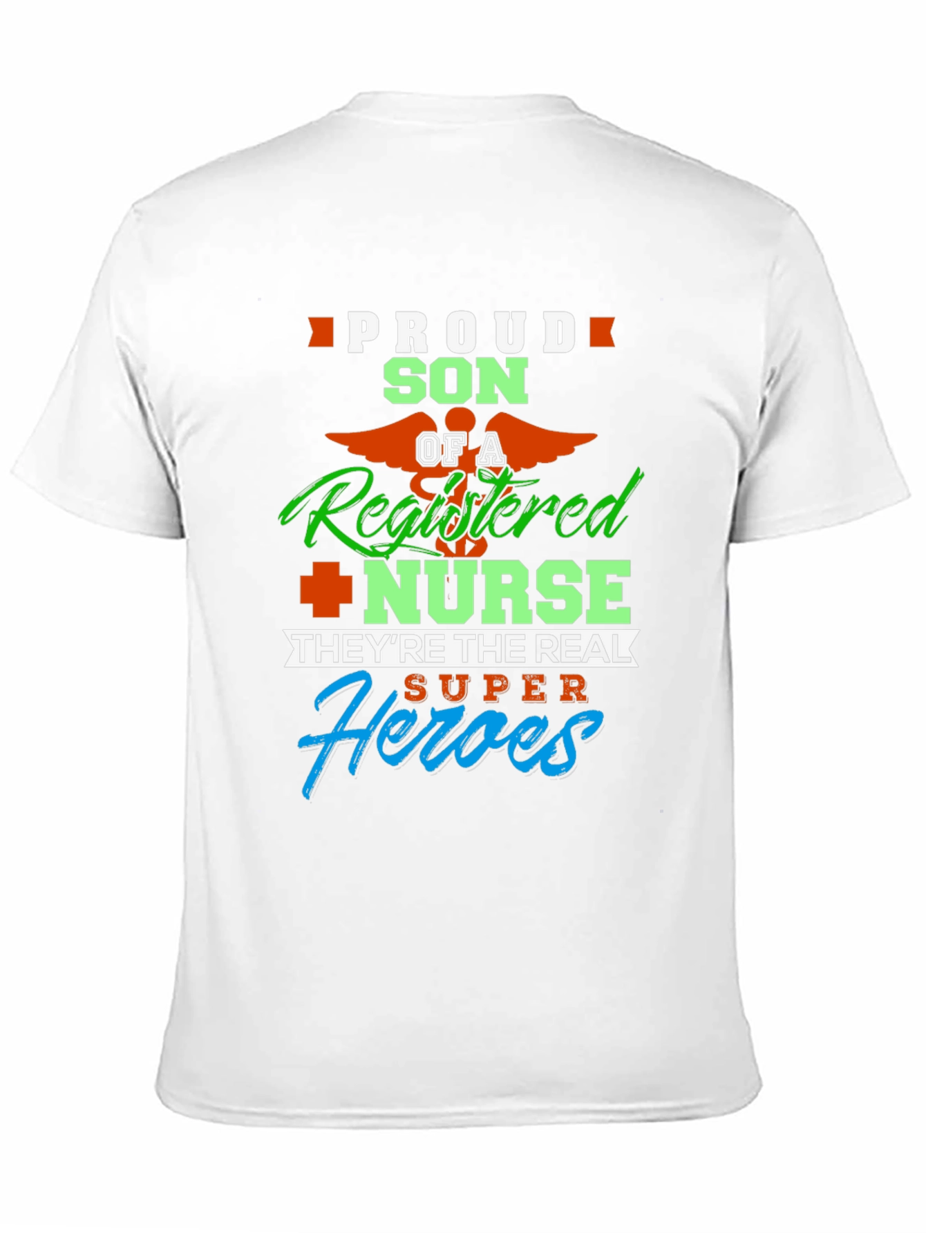Proud Son of a Registered Nurse Graphic Tee