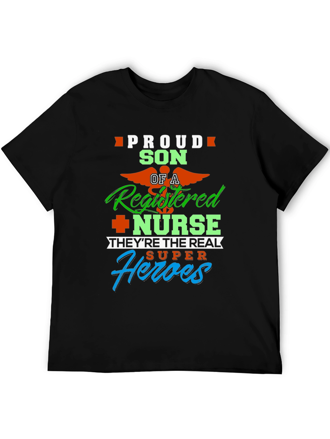 Proud Son of a Registered Nurse Graphic Tee