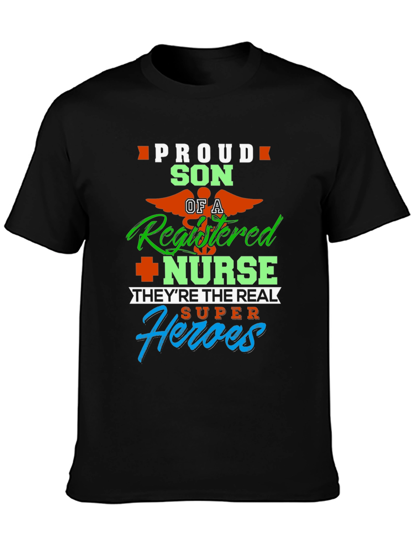 Proud Son of a Registered Nurse Graphic Tee