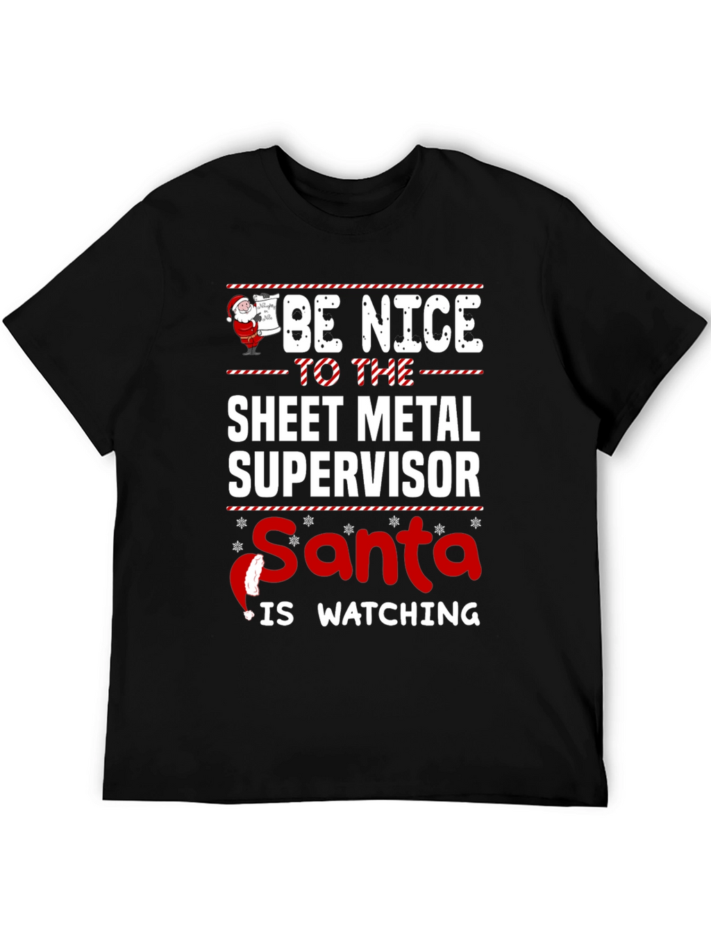 Funny Sheet Metal Supervisor Santa Watching T-Shirt