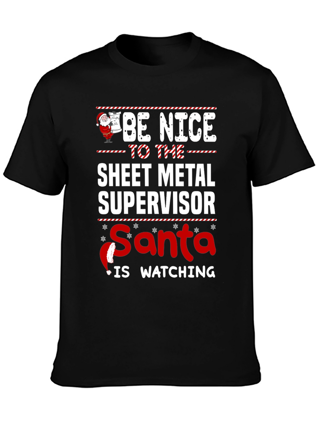 Funny Sheet Metal Supervisor Santa Watching T-Shirt