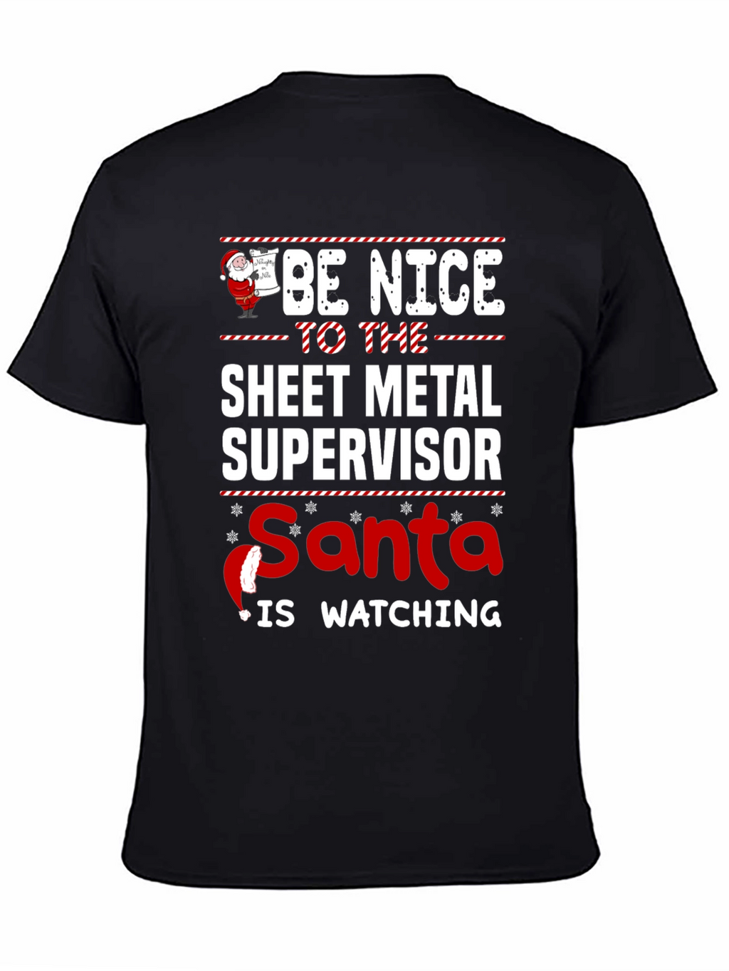 Funny Sheet Metal Supervisor Santa Watching T-Shirt