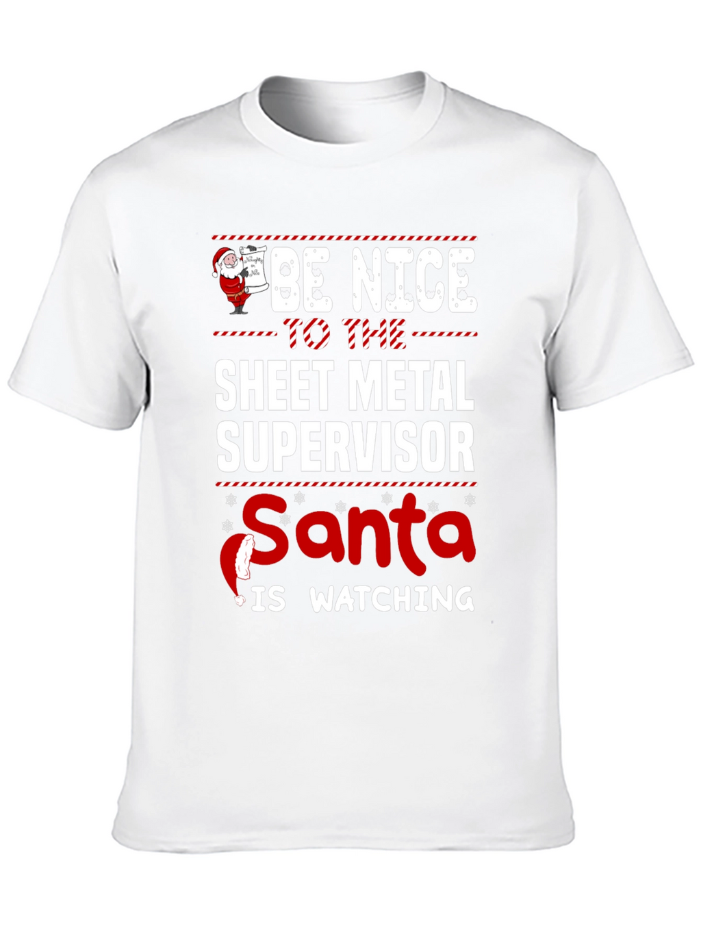 Funny Sheet Metal Supervisor Santa Watching T-Shirt