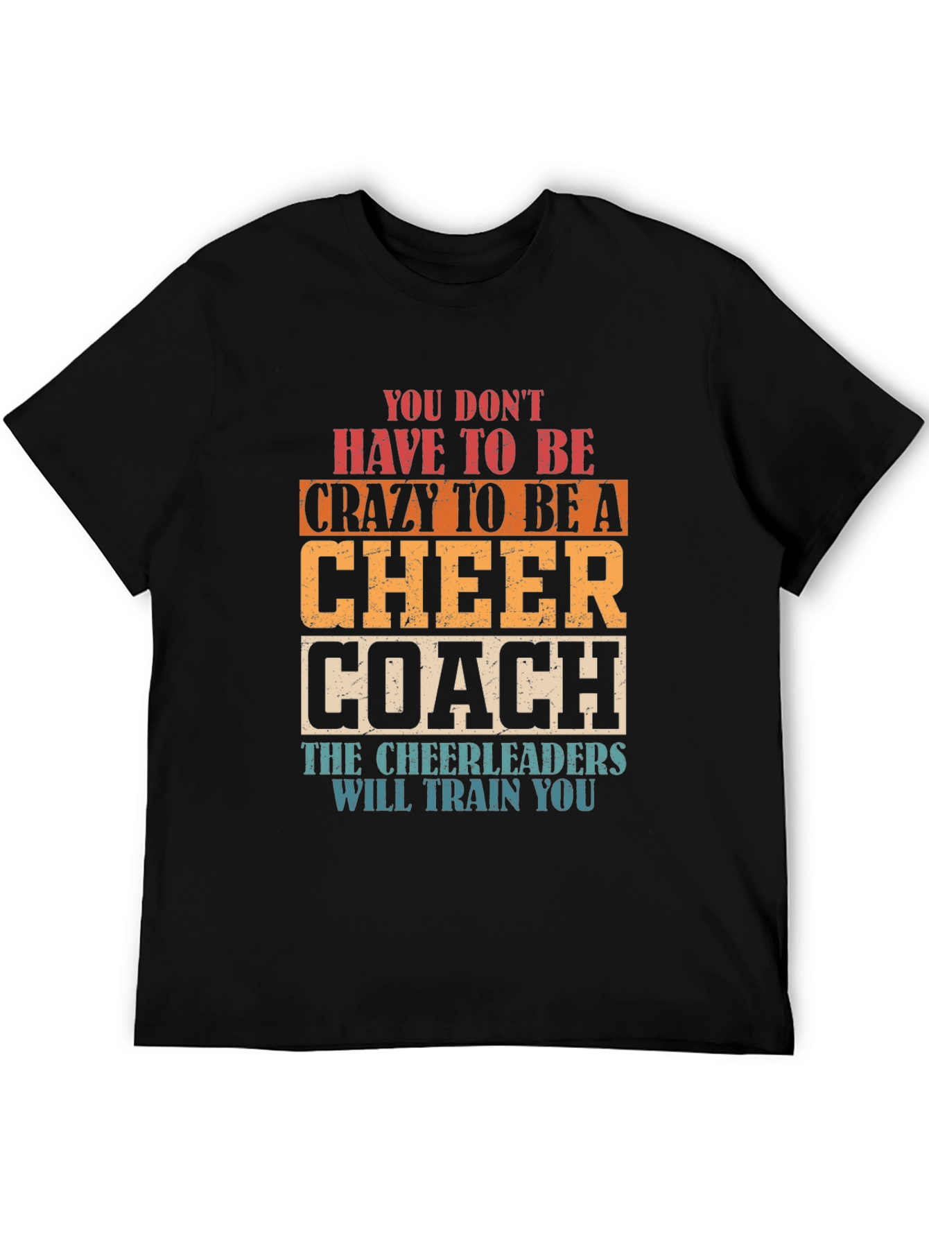 Cheer Coach T-Shirt Funny Cheerleader Training Tee