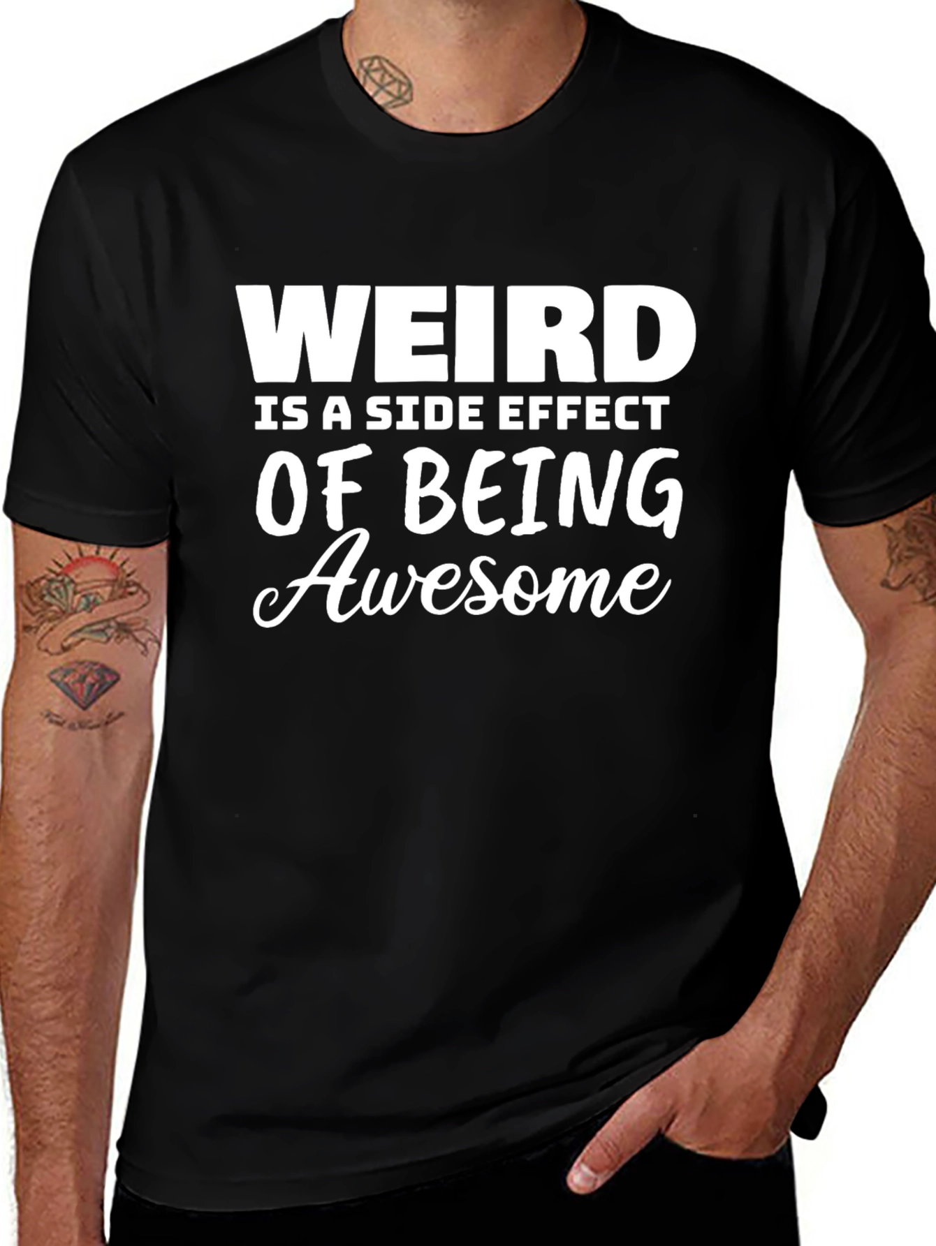 Weird is a Side Effect of Being Awesome T-Shirt