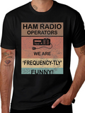 Ham Radio Operator Funny Frequency T-Shirt