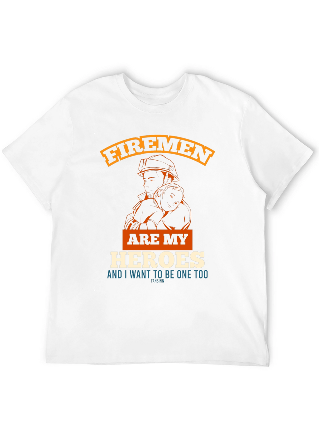 Firemen are My Heroes Graphic Tee