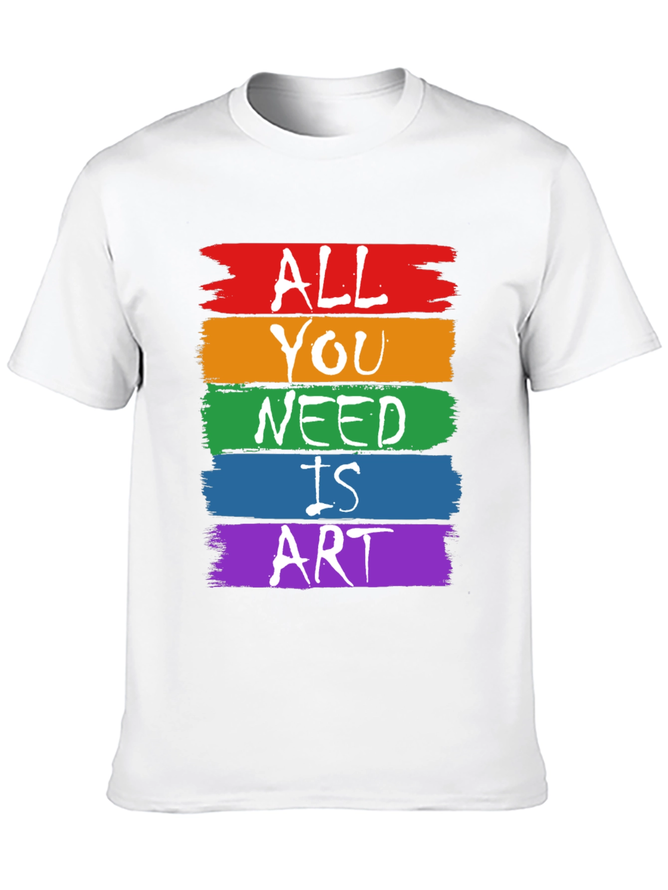 All You Need is Art T-Shirt - Rainbow Graphic Tee
