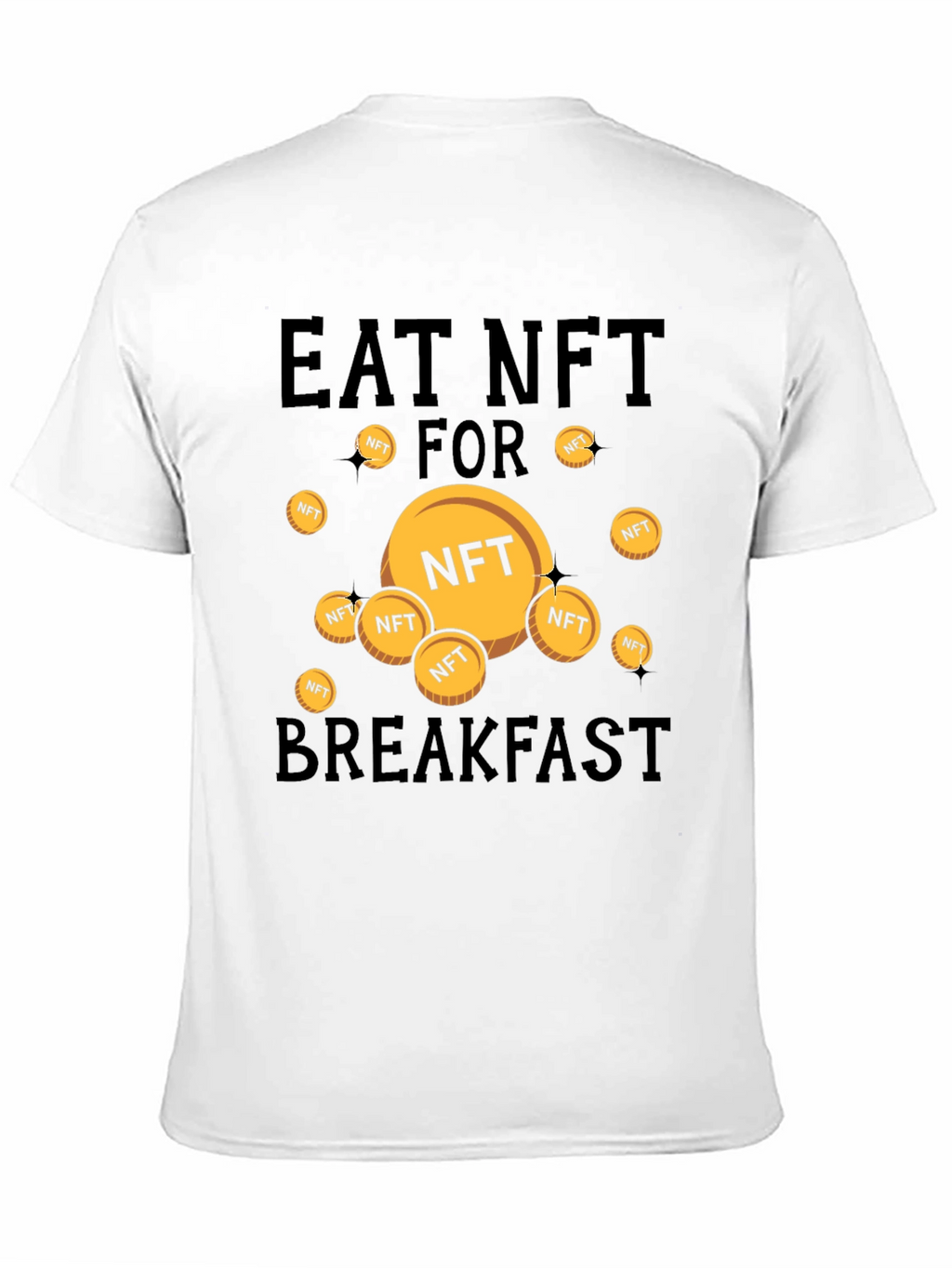 Eat NFT for Breakfast Graphic T-Shirt