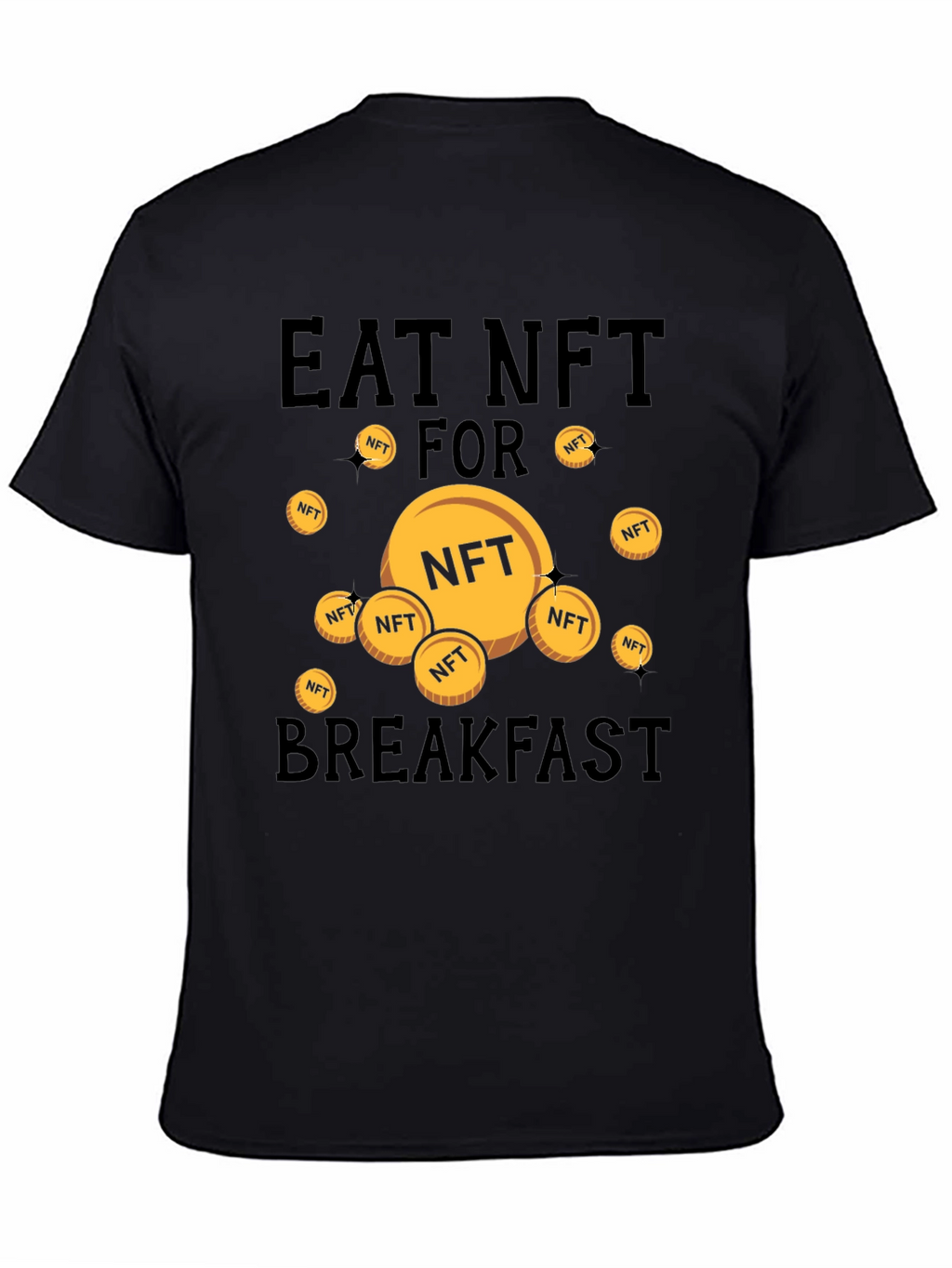 Eat NFT for Breakfast Graphic T-Shirt