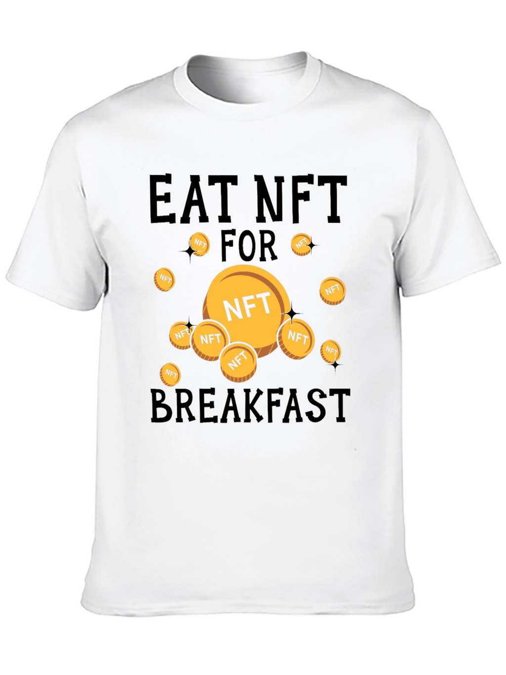 Eat NFT for Breakfast Graphic T-Shirt