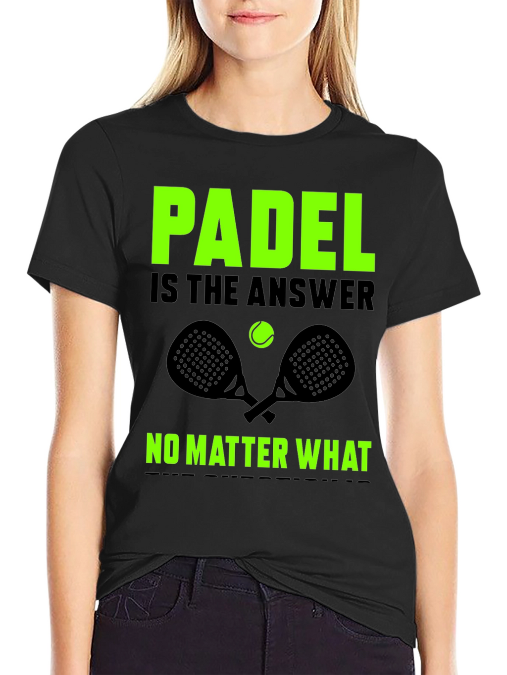 Padel is the Answer Graphic T-Shirt