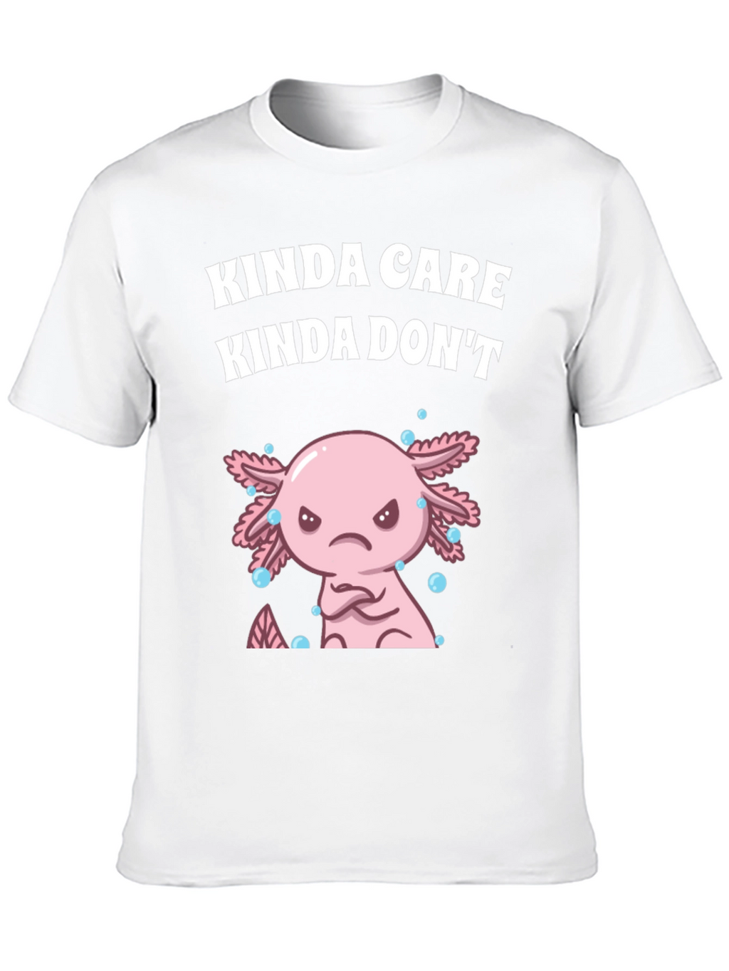 Kinda Care Axolotl Graphic T-Shirt