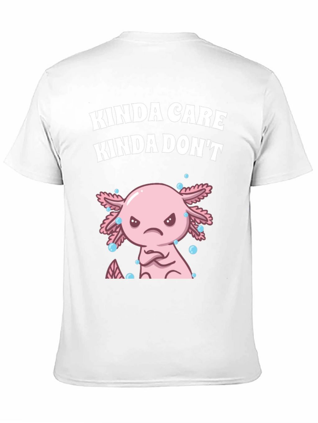 Kinda Care Axolotl Graphic T-Shirt