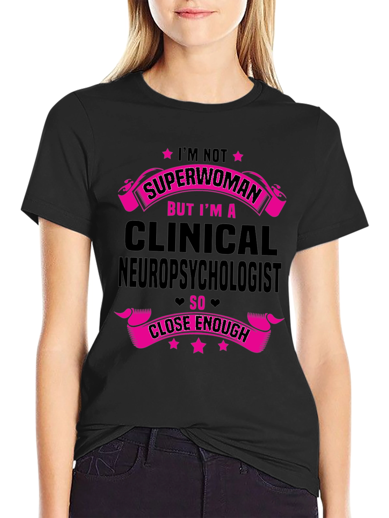 Clinical Neuropsychologist Superwoman T-Shirt