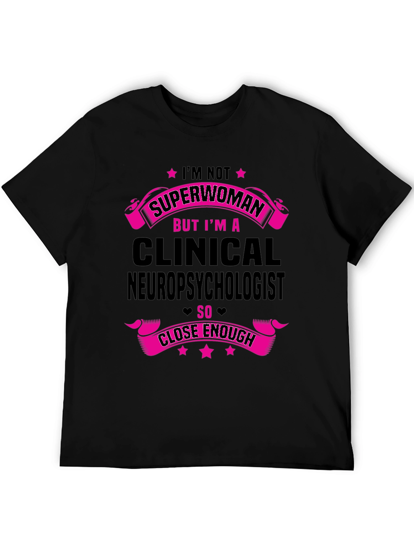Clinical Neuropsychologist Superwoman T-Shirt