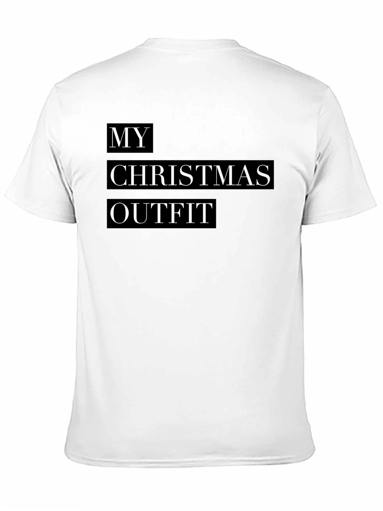 My Christmas Outfit Graphic T-Shirt