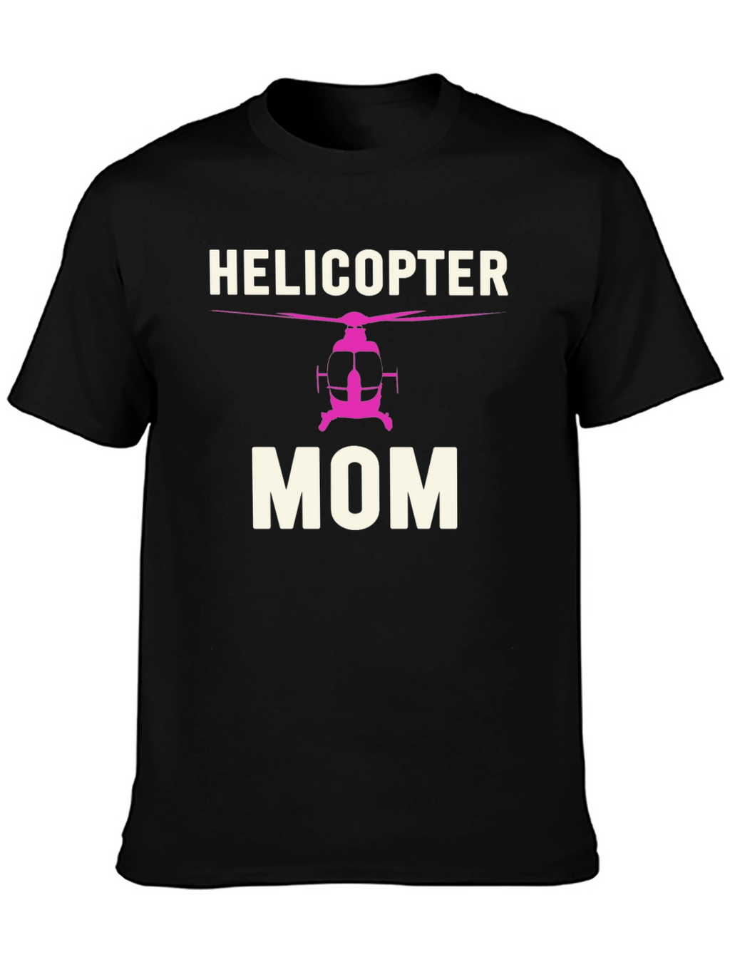 Helicopter Mom Black T-Shirt