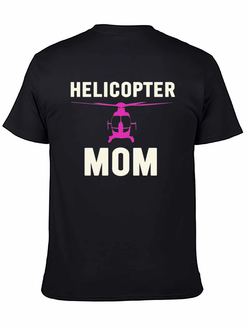 Helicopter Mom Black T-Shirt