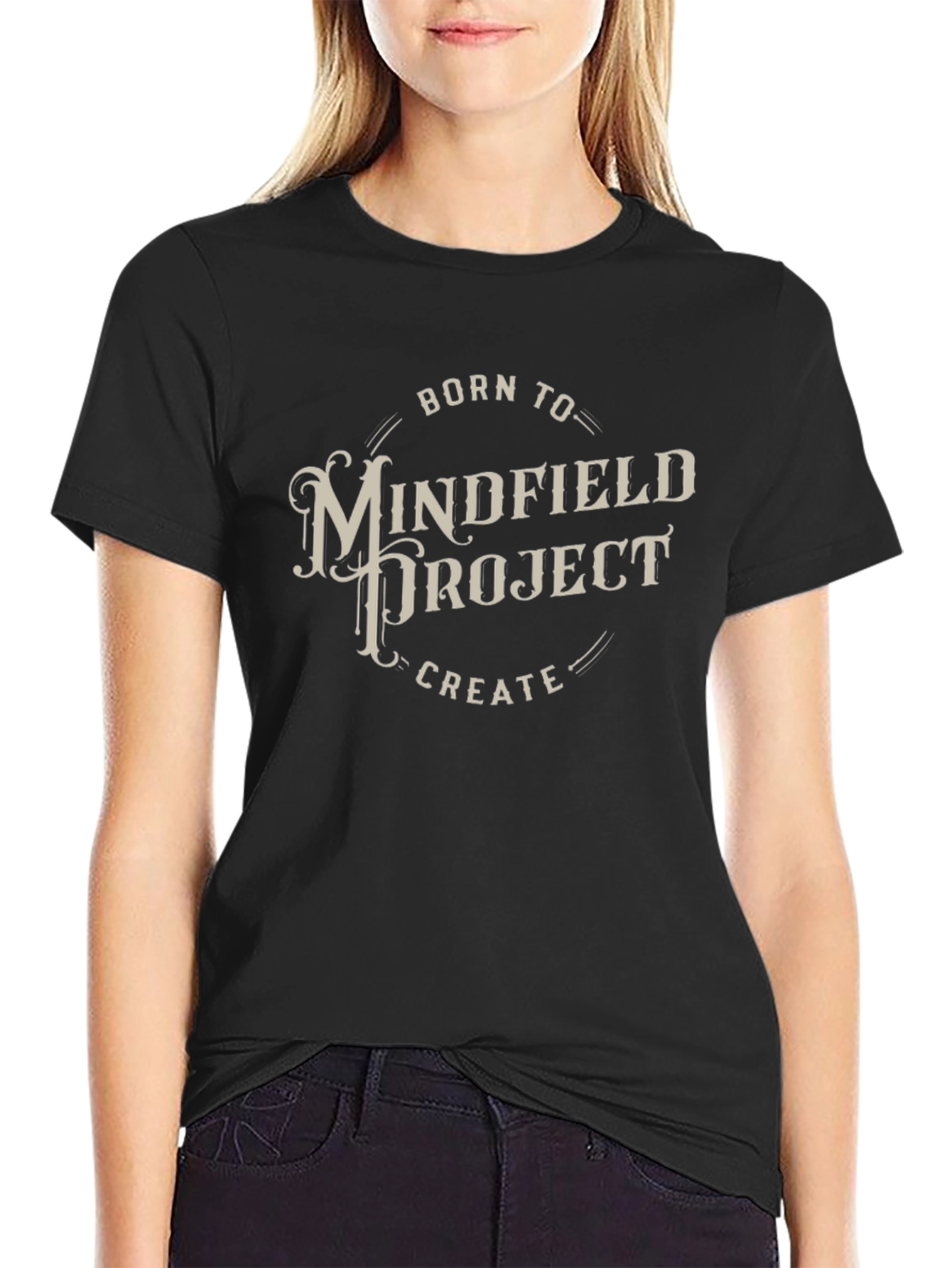 Mindfield Project T-Shirt - Born To Create