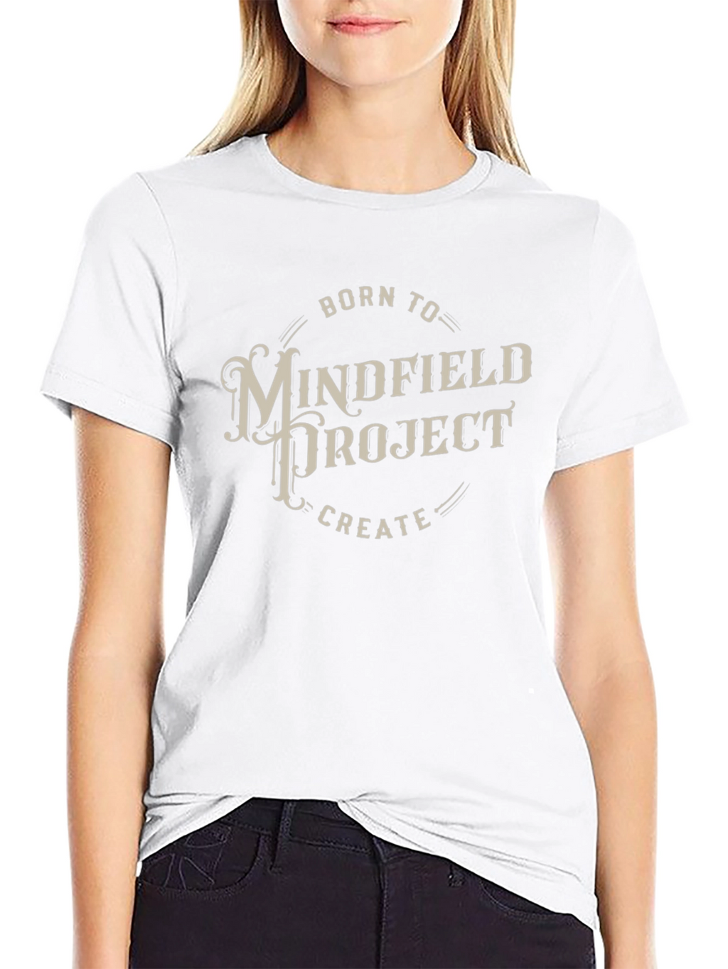 Mindfield Project T-Shirt - Born To Create