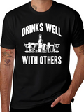 Drinks Well With Others Funny Drinking T-Shirt