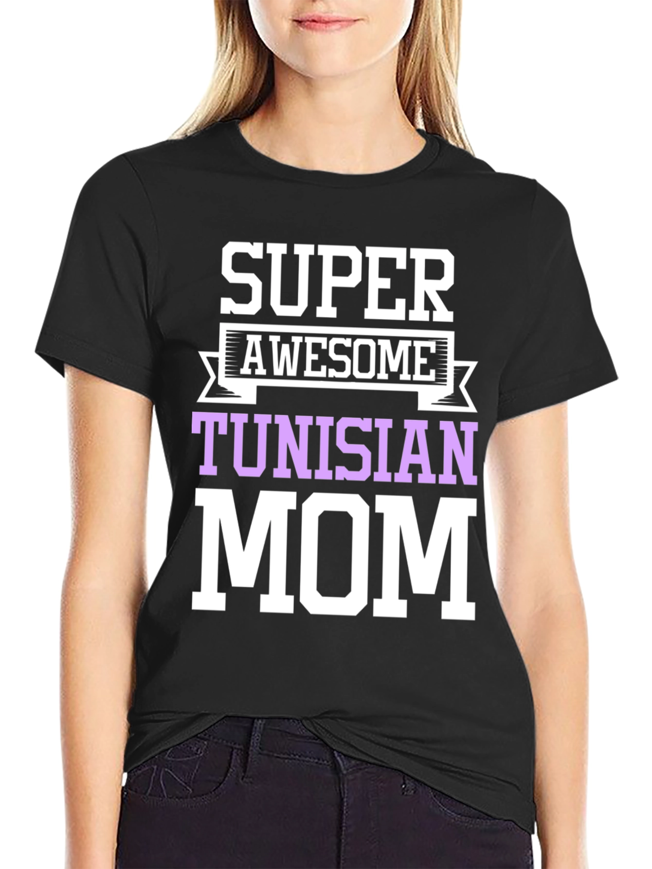 Super Awesome Tunisian Mom T-Shirt