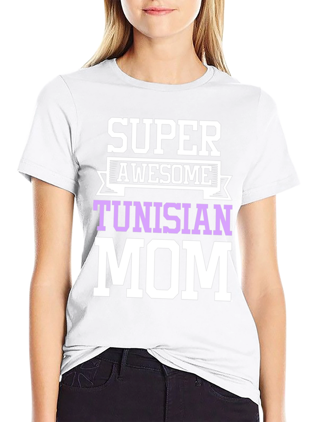 Super Awesome Tunisian Mom T-Shirt