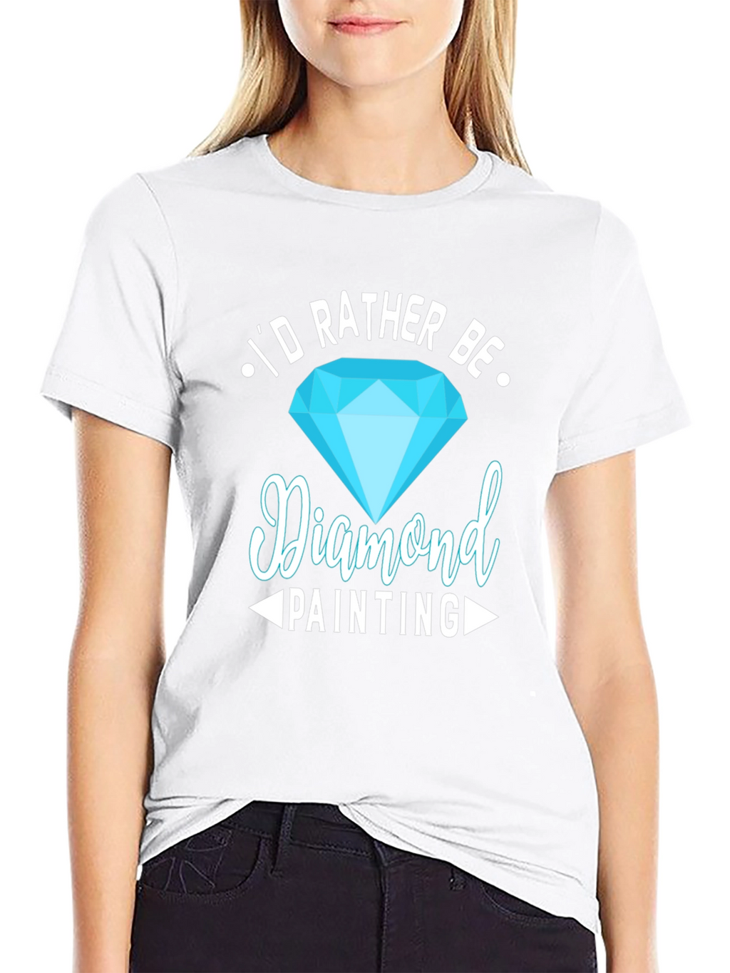 Diamond Painting Hobby T-Shirt - Id Rather Be!