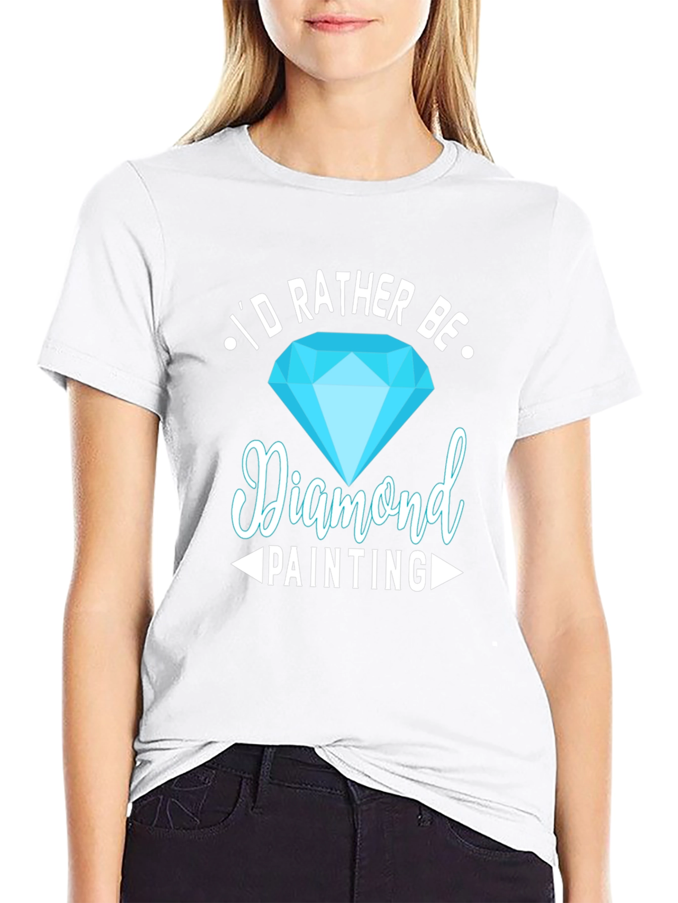 Diamond Painting Hobby T-Shirt - Id Rather Be!