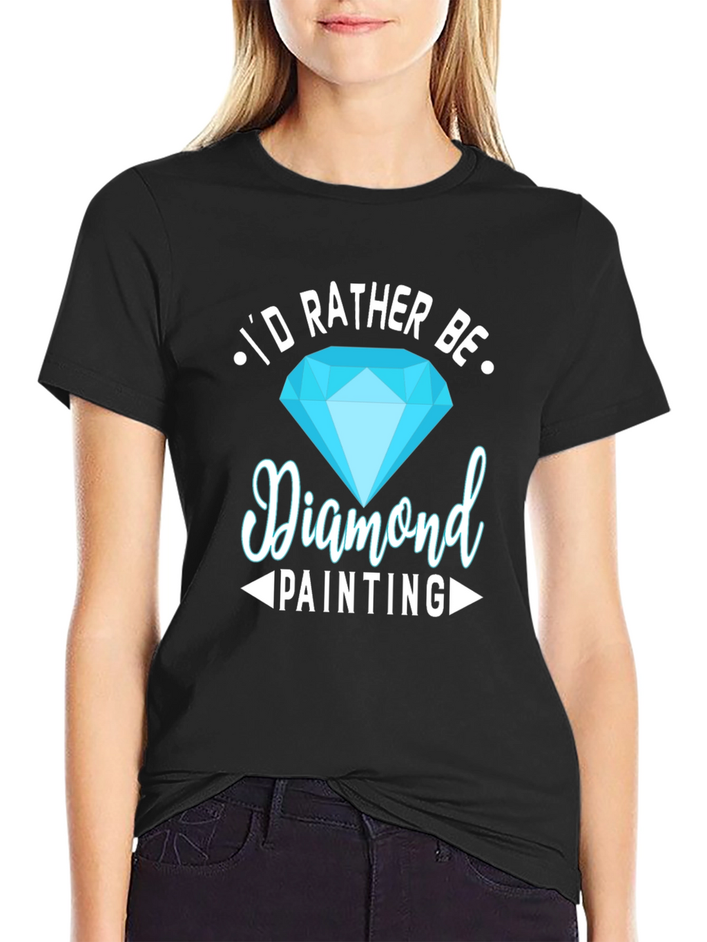 Diamond Painting Hobby T-Shirt - Id Rather Be!