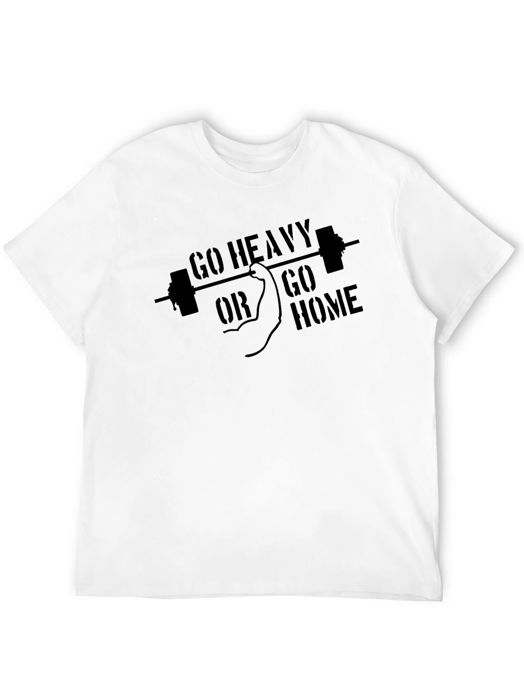 Go Heavy or Go Home Black T-Shirt