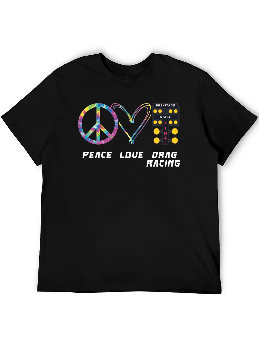 Peace Love Drag Racing T-Shirt - Black