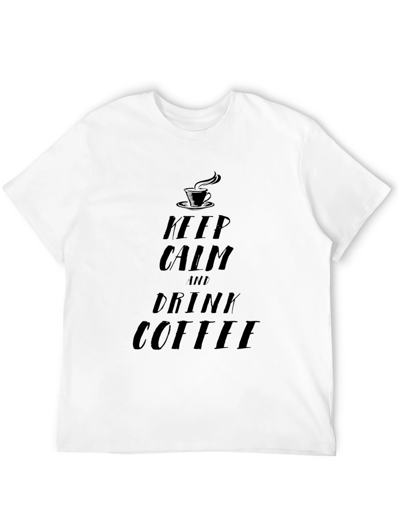 Keep Calm and Drink Coffee T-Shirt
