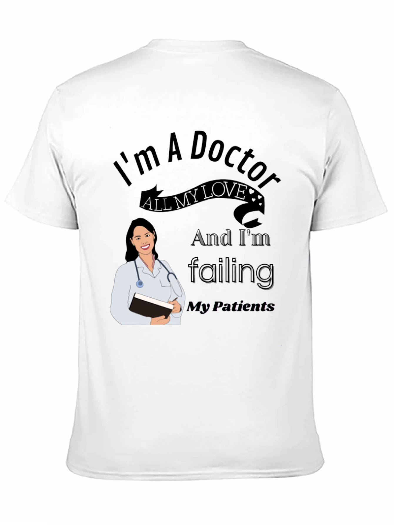 Doctor Themed Graphic Tee - Novelty Unisex T-Shirt