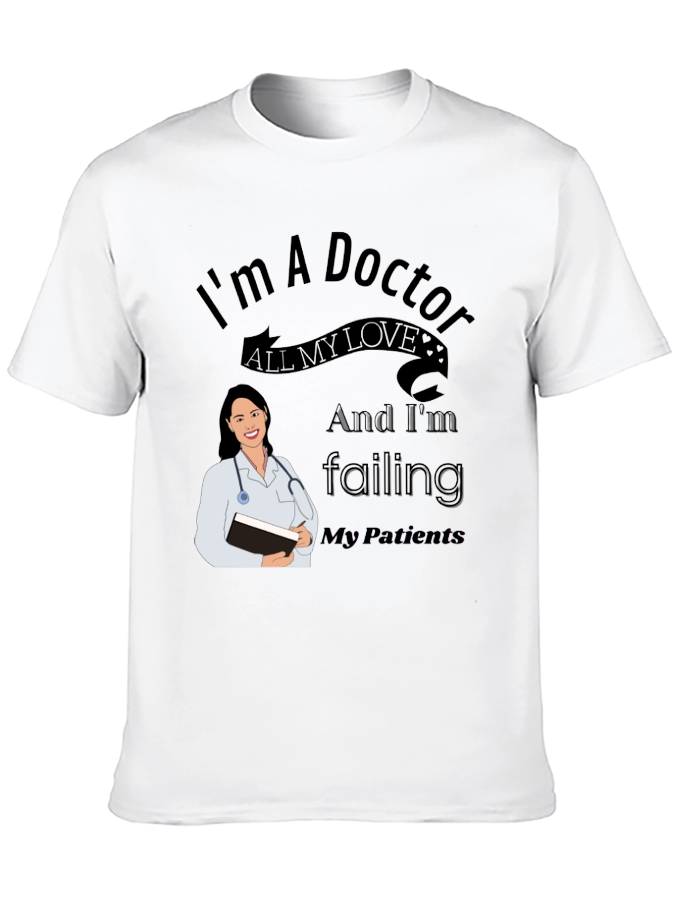 Doctor Themed Graphic Tee - Novelty Unisex T-Shirt